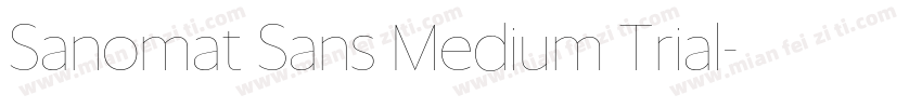 Sanomat Sans Medium Trial字体转换